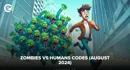 Zombies vs Humans Codes augus