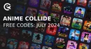 Anime collide codes july 2024