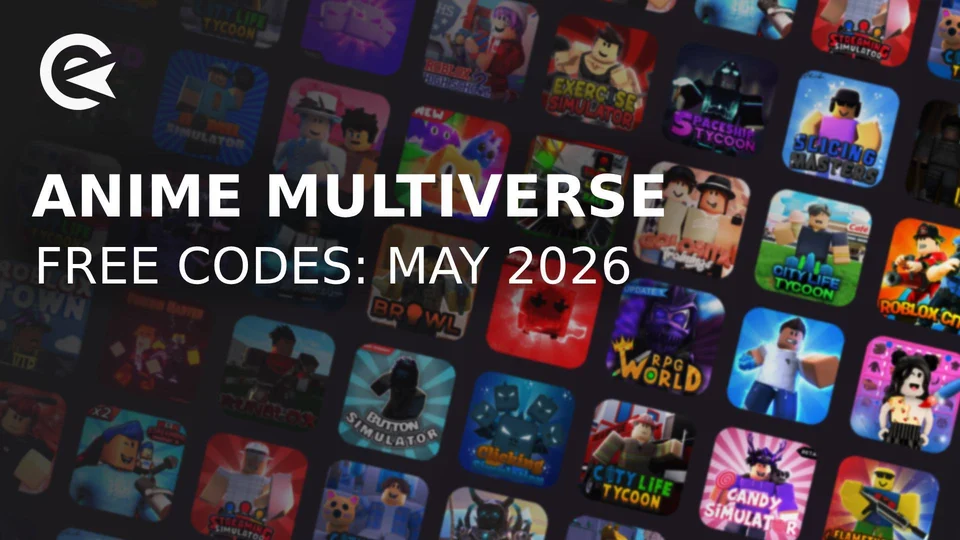 Anime Multiverse Codes (May 2026) | EarlyGame