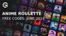 Anime roulette codes may 1