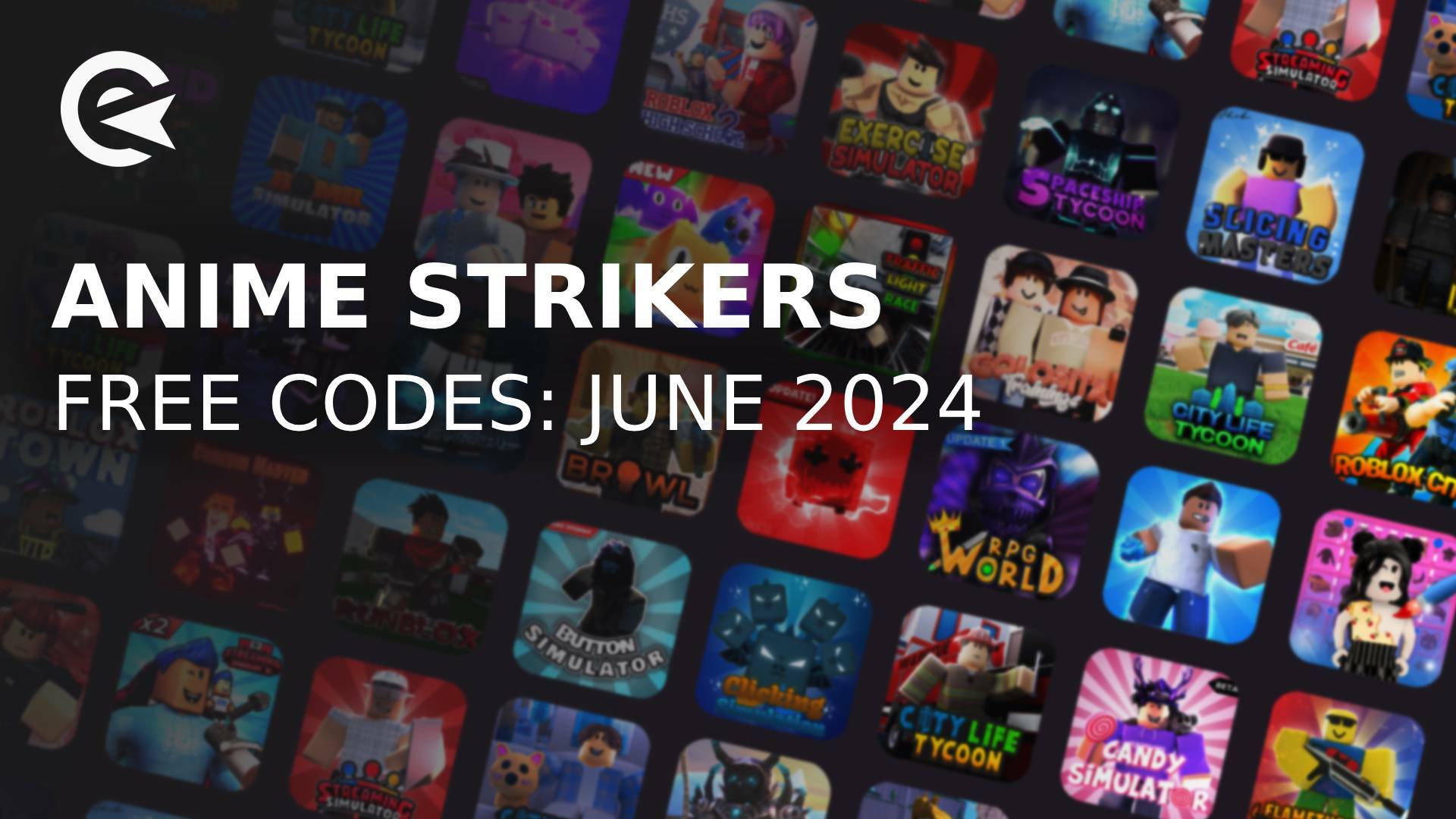 Anime Strikers Simulator Codes (June 2024) | EarlyGame