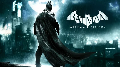 Batman arkham trilogy