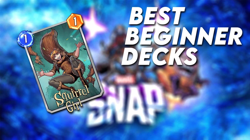 Marvel Snap: Best Starter Deck for Beginners