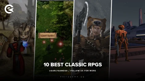 EarlyGame | 10 Best Classic RPGs To Experience Again