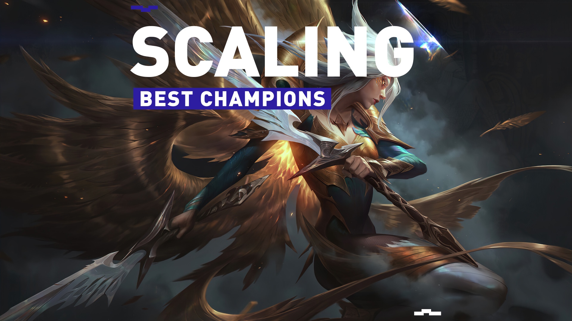 What is a scaling champ lol?