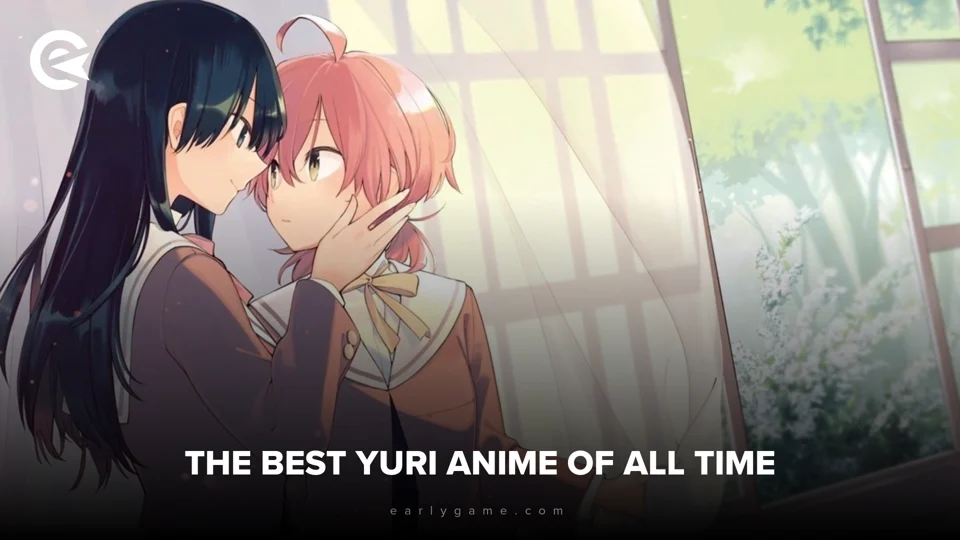 Best Yuri Manga Of All Time EarlyGame | The Best Yuri Anime Of All Time