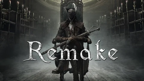 Bloodborne remake