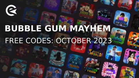 Bubble gum mayhem codes october 2023