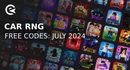 Car rng codes july 2024