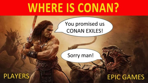 Conan exiles sorry man