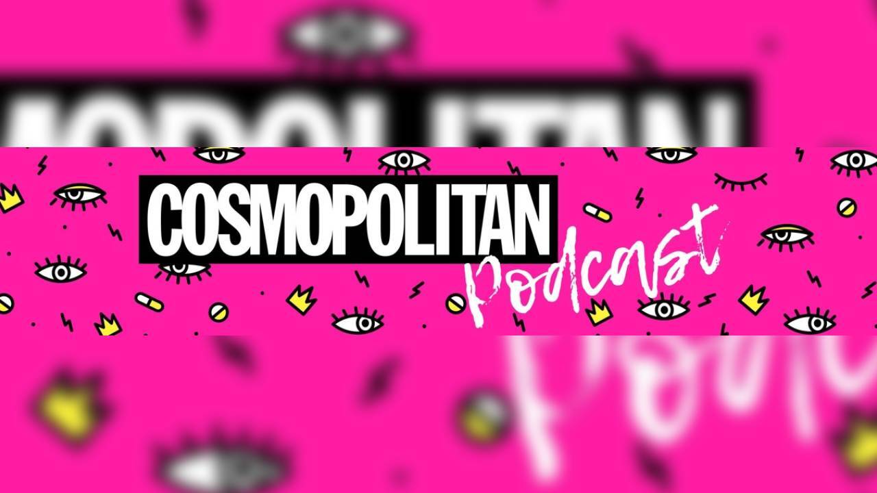 Cosmopolitan podcast