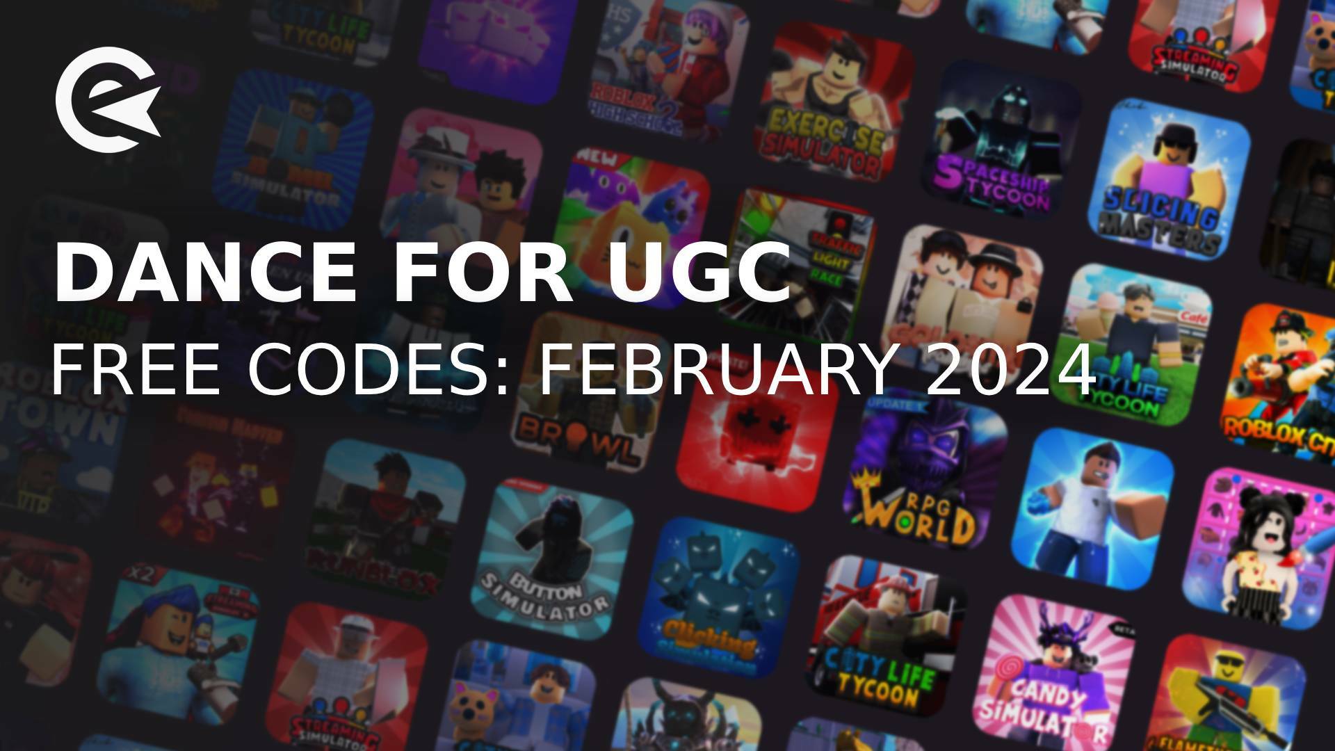 Dance for UGC for February 2024 - Daily Update | EarlyGame