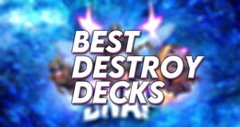 Destroy decks