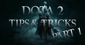 Dota2 tips and tricks part1 EN 00000