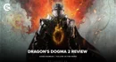 Dragons dogma 2 review