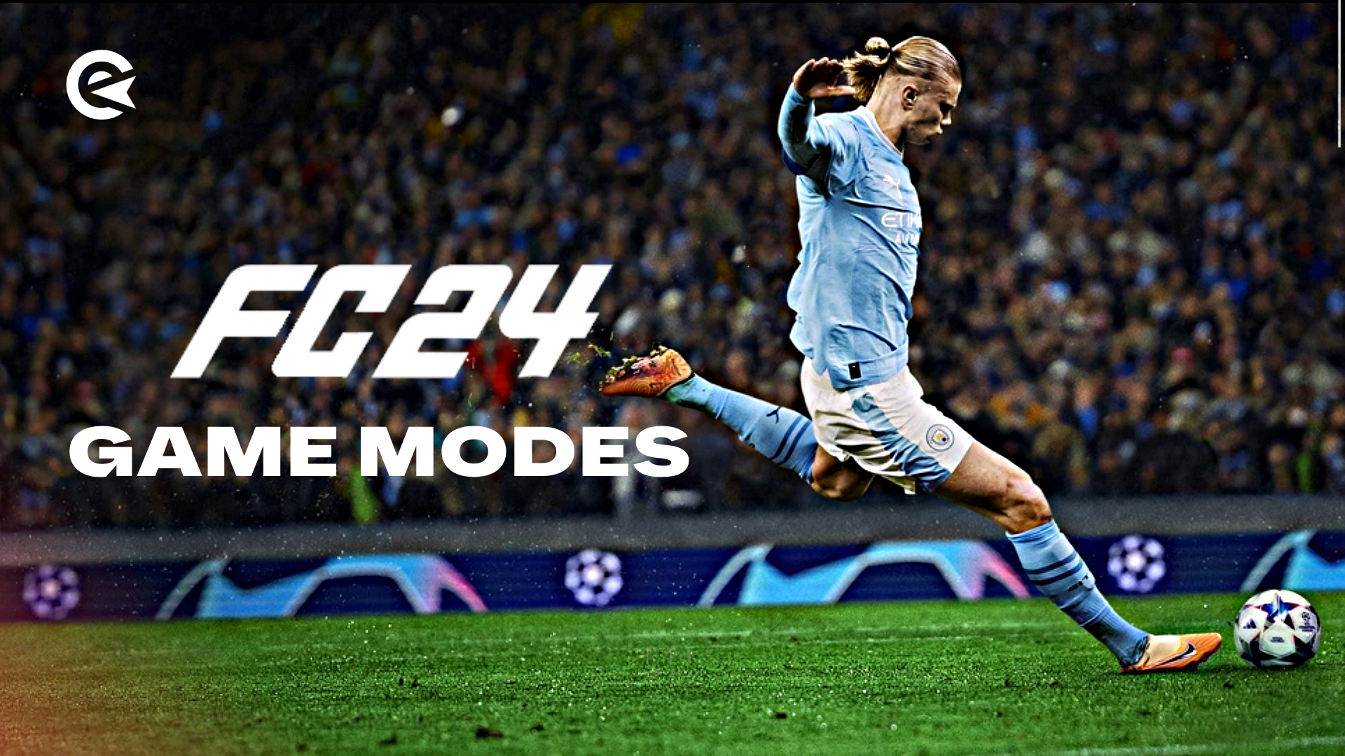 EA FC 24: Game Modes Explained | EarlyGame