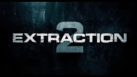 Extraction 2: The 