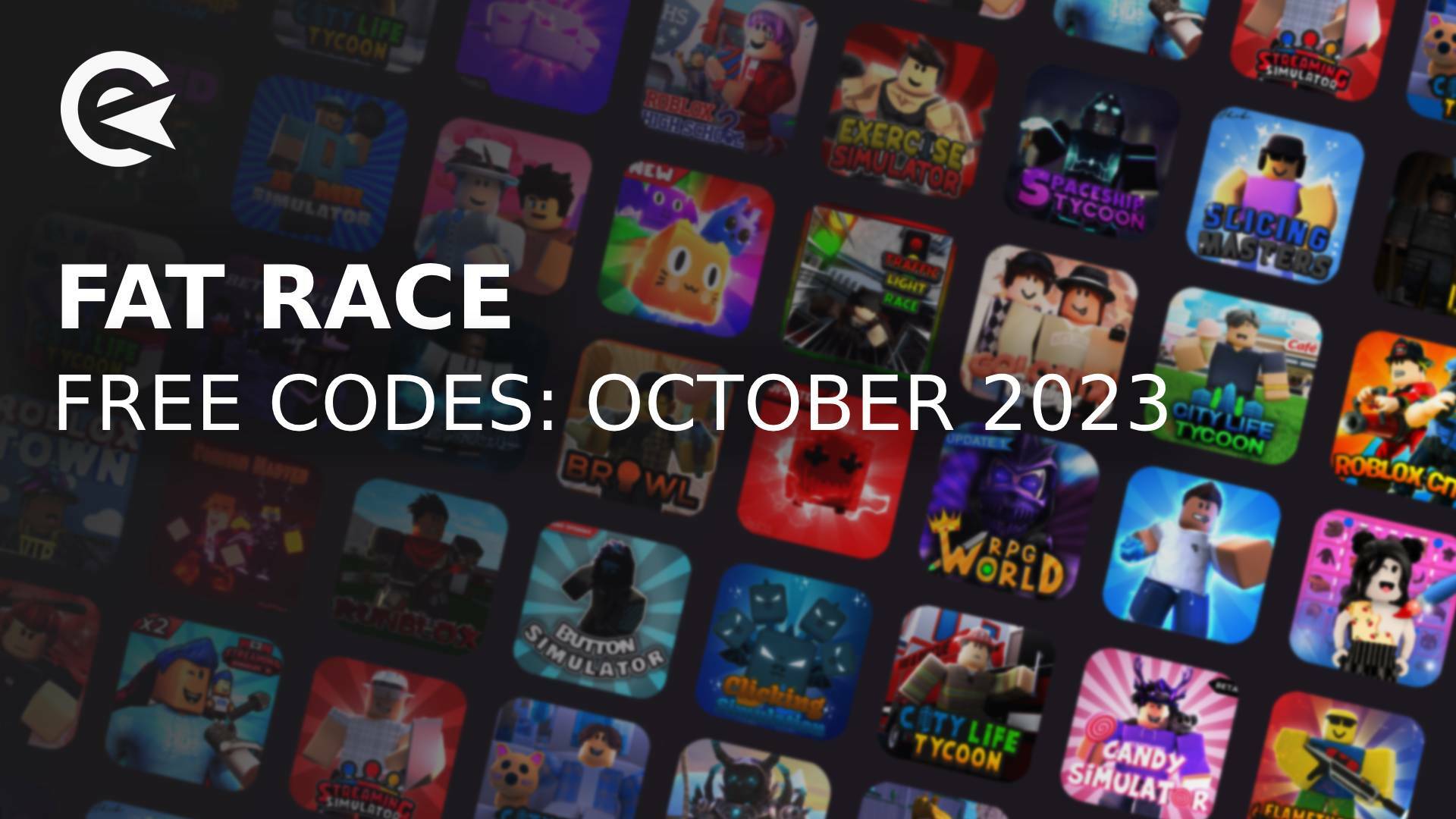 Fat Race Codes (October 2023) | EarlyGame