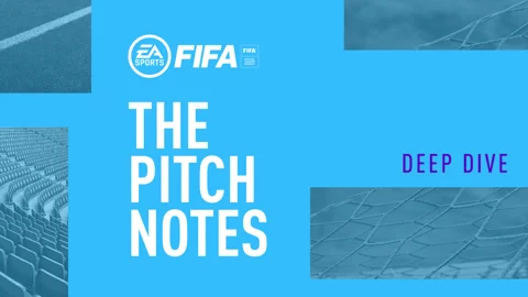 Fifa21 pitch notes deep dive