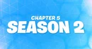 Fortnite chapter 5 season 2