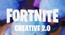 Fortnite creative 2 0