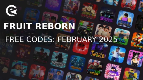 Fruit Reborn Codes (February 2025) | EarlyGame