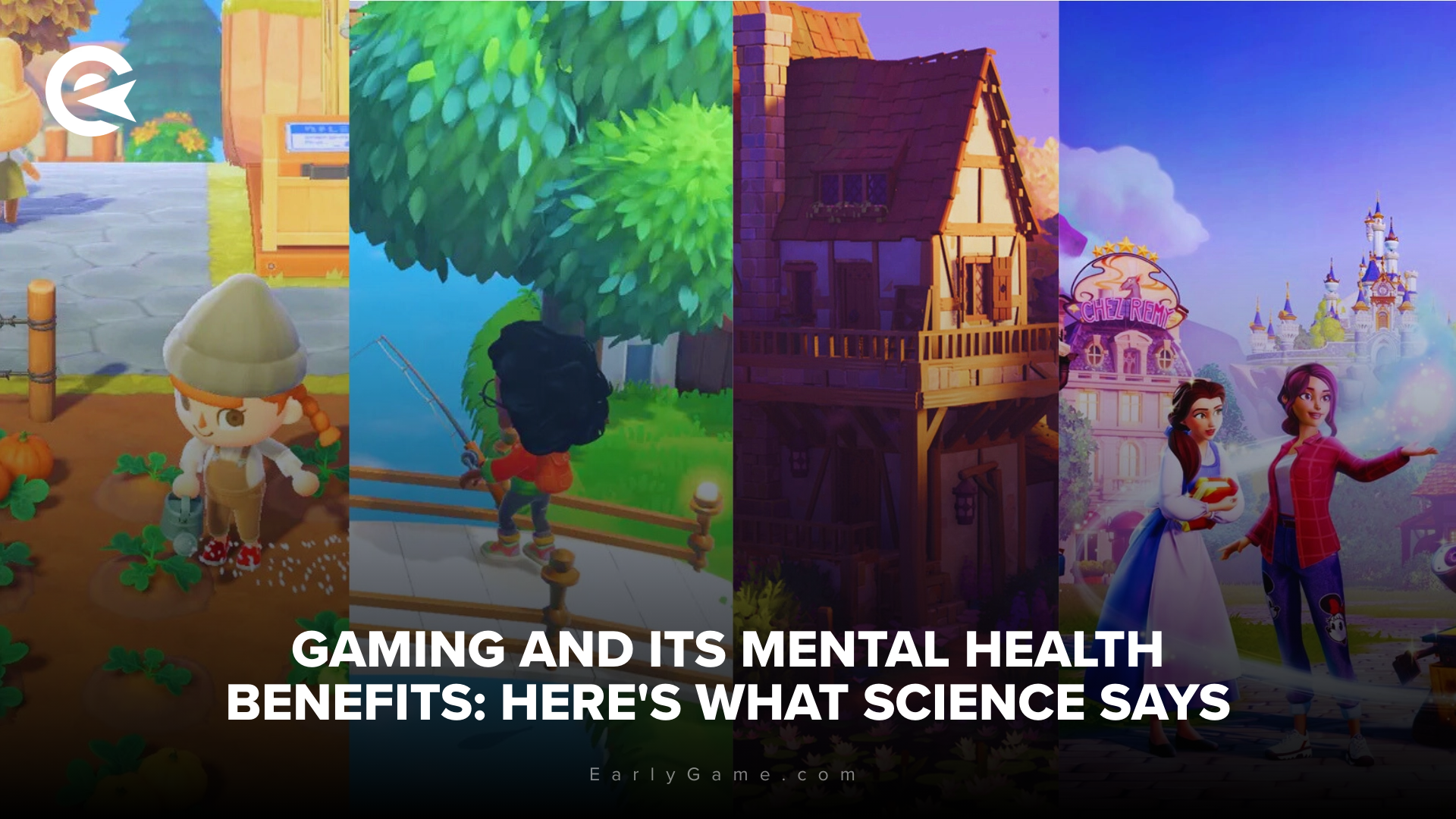 How Games Could Improve Your Mental Health Here S What EarlyGame Gaming Mental Health Cozy Games 