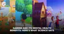 Gaming mental health cozy games