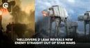 Helldivers2 starwars atat leak