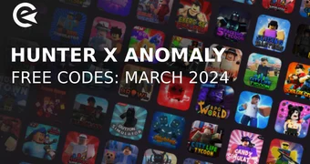 Hunter x anomaly codes march 2024