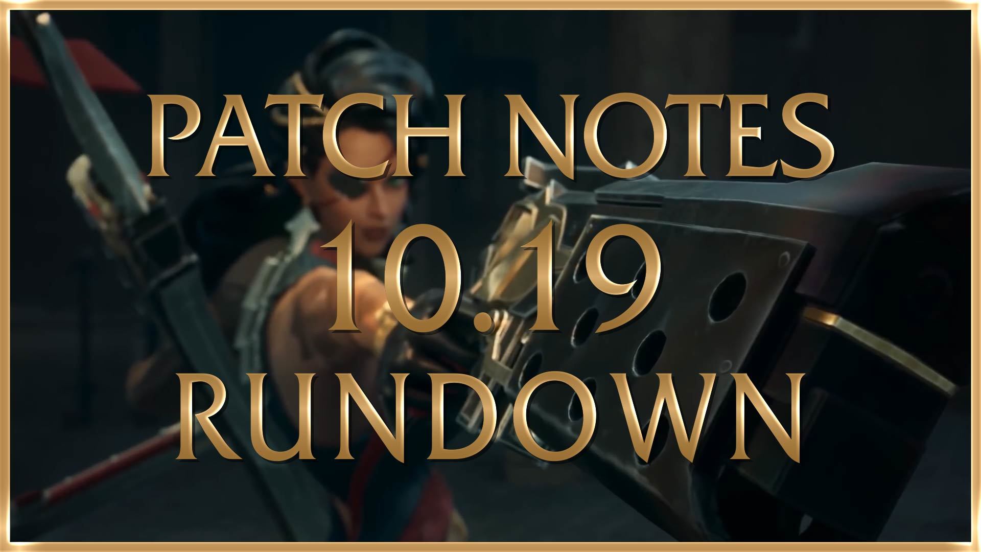 new patch notes league of legends