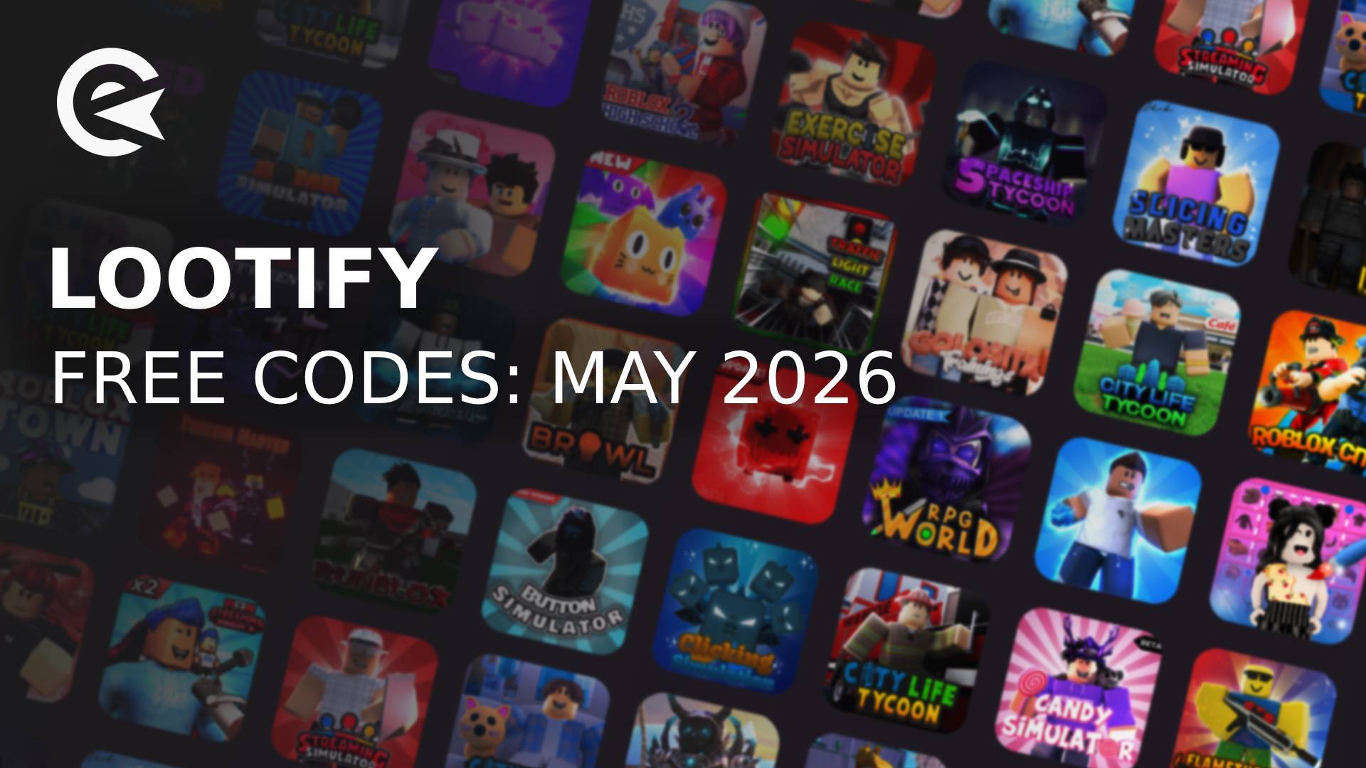 Lootify codes may 26