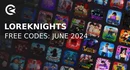 Loreknights codes june 2024