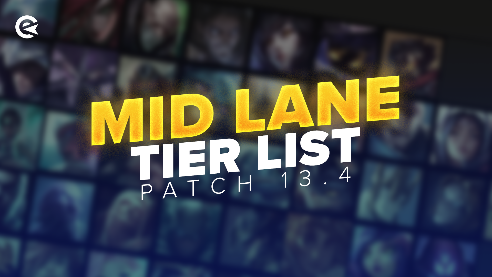 mærke Booth specielt Best Mid Laners in LoL Patch 13.4 | EarlyGame