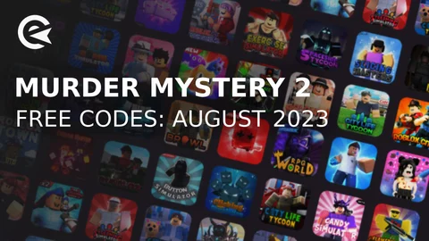 Murder mystery 2 codes august 2023