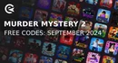 Murdery mystery 2 codes september