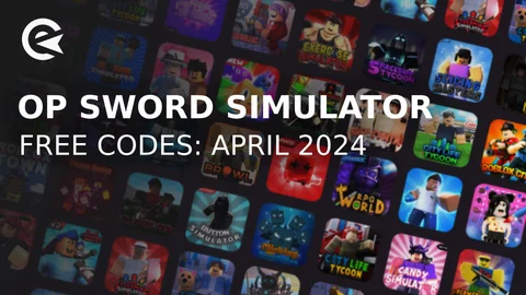 Op sword simulator codes april 2024