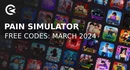 Pain simulator codes march 2024