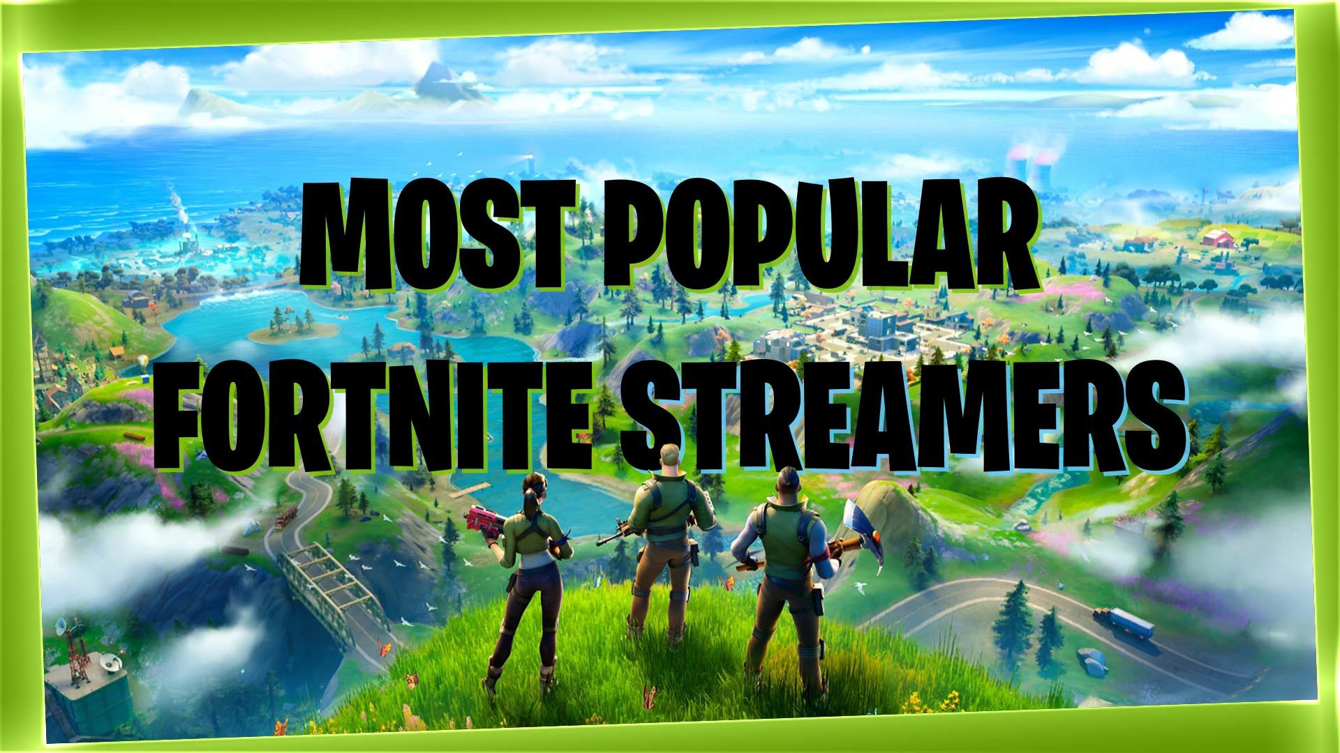 Popular fortnite streamers 00000