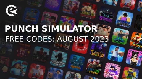 Punch simulator codes august 2023