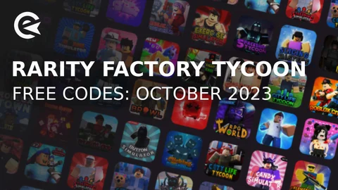 Rarity factory tycoon codes october