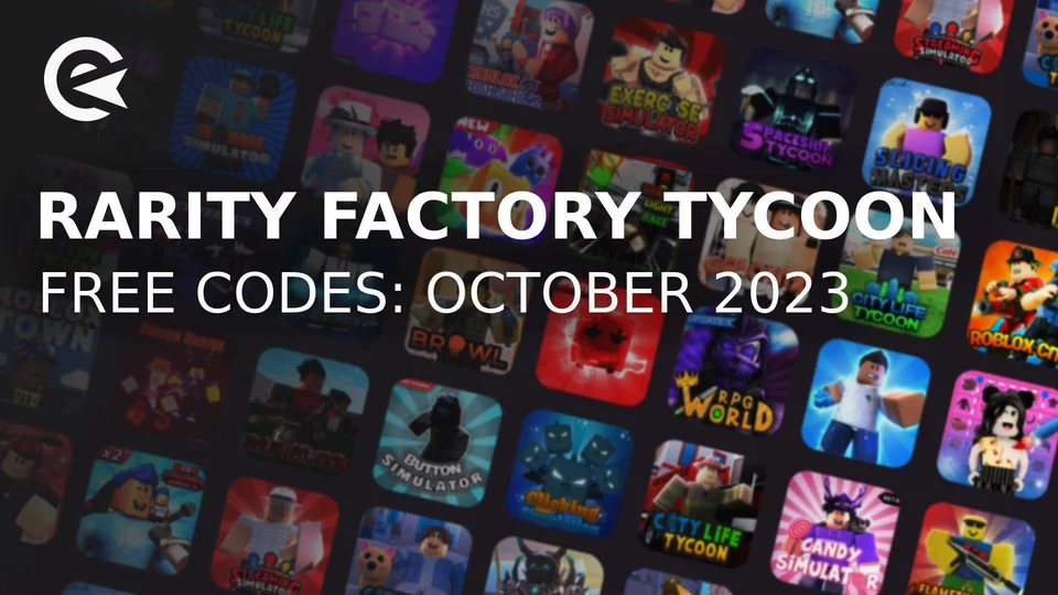 Todos los Códigos de 🔵RARITY FACTORY TYCOON🟡 activos Y actualizados de  ROBLOX / NEW CODES UPDATE 