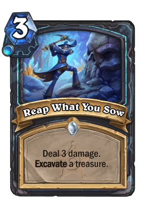 Reap what you sow