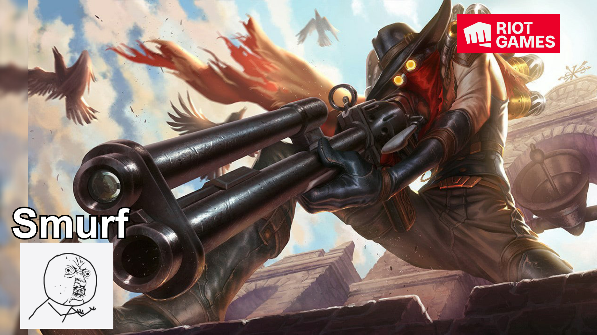 Riot vs smurf