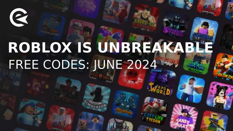 Roblox is unbreakable codes june 2024