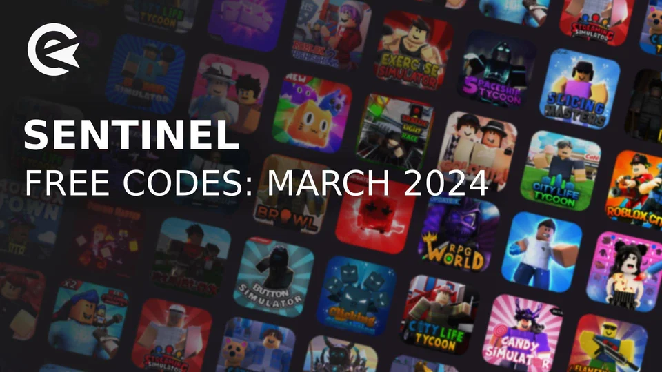 Códigos de Roblox Sentinel (Marzo, 2024) | EarlyGame