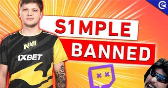 S1mple banned twitch