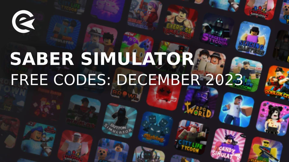 Saber Simulator Codes For December 2023 - Roblox