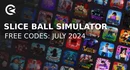 Slice ball simulator codes july 2024