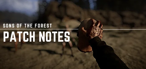 Sons of the forest patch notes